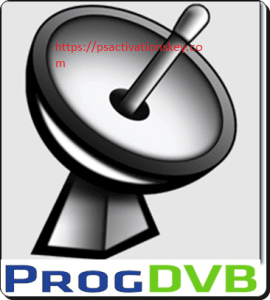 ProgDVB Pro Crack
